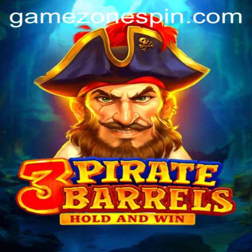 Exploring 3PirateBarrels in the GameZone
