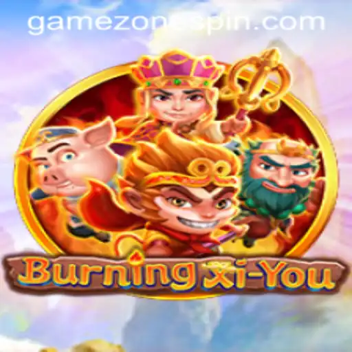 Exploring the Enigmatic Universe of BurningXiYou and Its Impact on the Gamezone