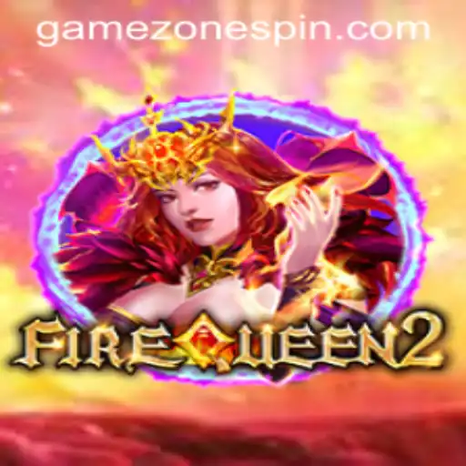Exploring FireQueen2: The Thrilling Gamezone Experience