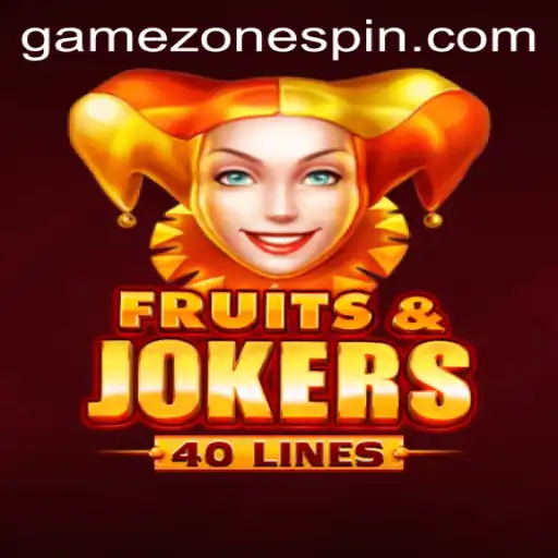 Explore the Vibrant World of FruitsAndJokers40: A Dive into GameZone's Latest Sensation